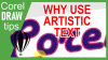 Adding Artistic Text in CorelDraw X4