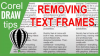 Removing text frame in CorelDraw