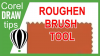 Roughen Brush Tool