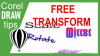 Free Transform tool in CorelDraw