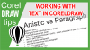 Working with text in CorelDraw