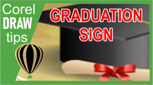 Recreating a Graduation Sign